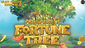Slot Prosperity Fortune Tree: Pohon Keberuntungan Pembawa Cuan Berlimpah